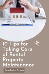 10 Tips for Taking Care of Rental Property Maintenance